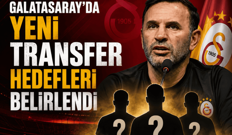 Galatasaray'da yeni transfer hedefleri belirlendi