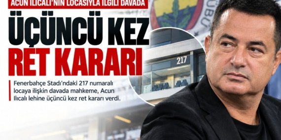 Acun-Ilicalinin-locasiyla-ilgili-davada-ucuncu-kez-ret-karari-featured