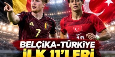 Belcika-Turkiye-macinin-ilk-11039leri-belli-oldu-featured