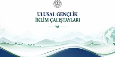 COP-31-kapsaminda-30-ilde-Genclik-Iklim-Calistaylari-duzenlenecek-featured