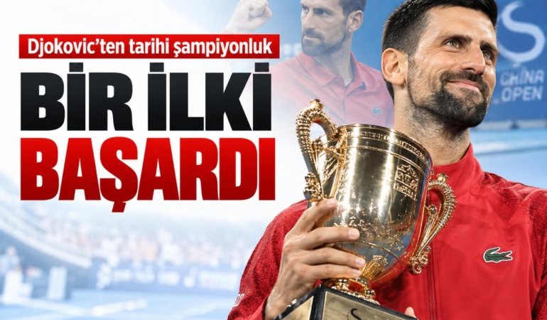 Djokovic'ten tarihi şampiyonluk: Bir ilki başardı
