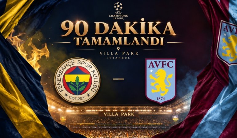 Fenerbahçe Villa Park’ta zorlandı: Aston Villa farkı 6’ya çıkardı