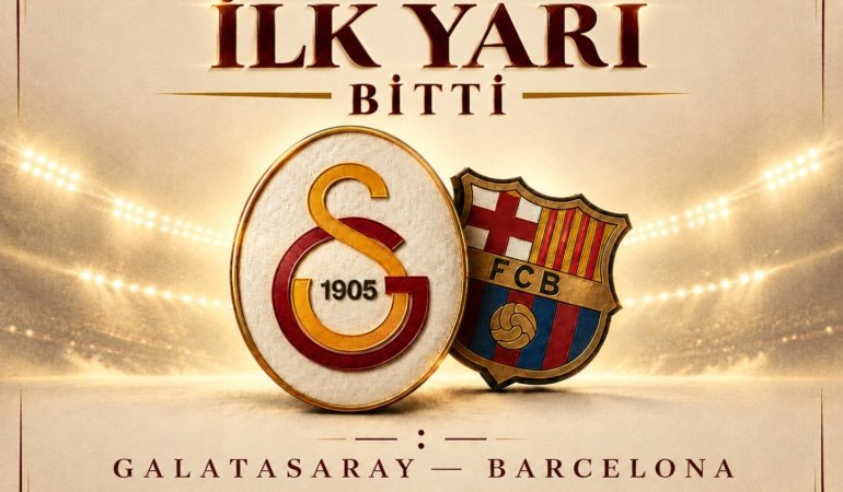 Galatasaray-Barcelona maçında ilk yarı 1-1 sona erdi
