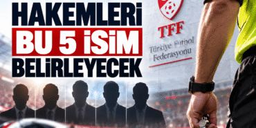 MHKde-gecici-donem-Hakemleri-bu-5-isim-belirleyecek-featured