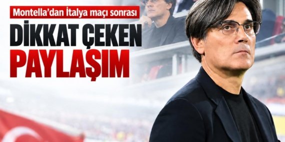 Montella039dan-Italya-maci-sonrasi-dikkat-ceken-paylasim-featured