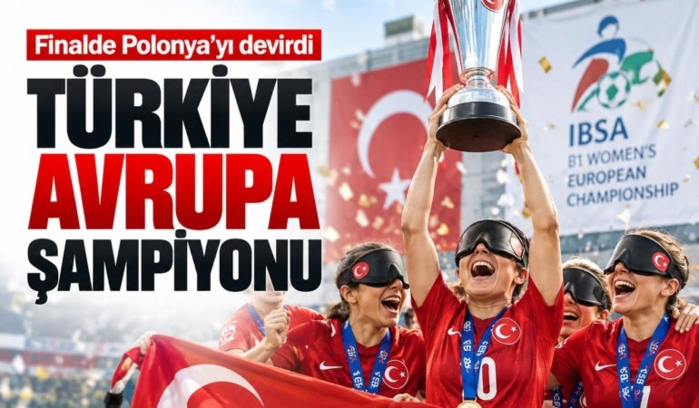 Türkiye Avrupa şampiyonu: Finalde Polonya'yı devirdi