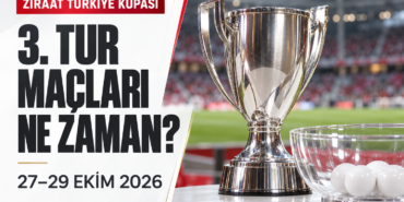 Ziraat-Turkiye-Kupasi-3.-tur-maclari-ne-zaman-oynanacak-featured